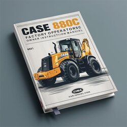 Case 880C Excavator Operators Owner Instruction - Improved Service Repair Workshop Manual PDF