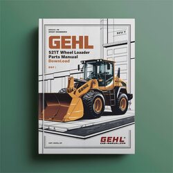 Gehl 521T Wheel Loader Parts (serial Numbers 312000079 3120100041) Catalog PDF