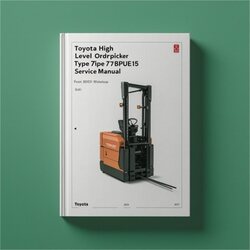 Toyota High Level Orderpicker Type 7bpue15 Sn From 80001 Service Repair Workshop Manual PDF