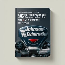 1992-2001 Johnson Evinrude 65-300 HP V4, V6, V8 Engines Service Repair Workshop Manual PDF
