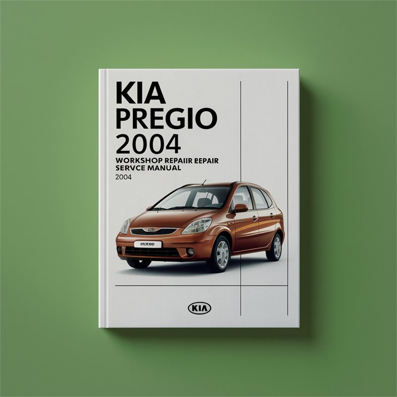 2004 Kia Pregio Service Repair Workshop Manual PDF