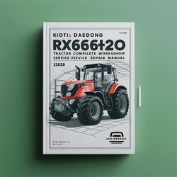 Kioti Daedong RX6020 RX6620 RX7320 RX7620 Tractor Service Repair Workshop Manual PDF