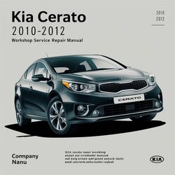 2010-2012 Kia Cerato Service Repair Workshop Manual PDF