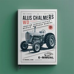 Allis Chalmers WD Tractor Service Repair Workshop Manual PDF