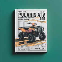 1993-1995 Polaris 250 / 300 / 350 / 400 ATV Workshop Service Repair Manual PDF Download