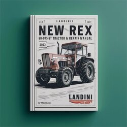 Landini New Rex 60 70 80 75 85 95 105 GE F GT Tractor Service Repair Workshop Manual PDF