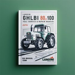 Landini Ghilbi 80 90 100 Tractor Service Repair Workshop Manual PDF