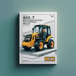 JCB 802.7 Mini Crawler Excavator (sn: 00747001-00747083) Parts Catalog PDF