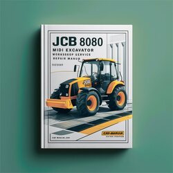 JCB 8080 Midi Excavator Service Repair Workshop Manual PDF