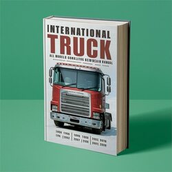 1986-2008 International Truck CE Models All Service Repair Workshop Manual PDF