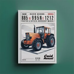 Case David Brown 885 885N 995 1210 1212 Tractor Service Repair Workshop Manual PDF