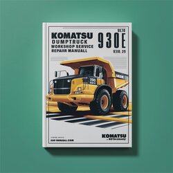 Komatsu 930E DumpTruck Service Repair Workshop Manual PDF