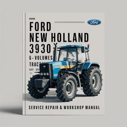 Ford New Holland 3930 Tractor -6- Volumes - Improved Service Repair Workshop Manual PDF