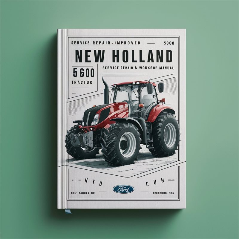 Ford New Holland 5600 Tractor -6- Volumes - Improved Service Repair Workshop Manual PDF