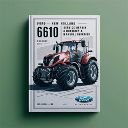 Ford New Holland 6610 Tractor -6- Volumes - Improved Service Repair Workshop Manual PDF