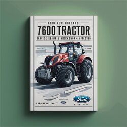 Ford New Holland 7600 Tractor -6- Volumes - Improved Service Repair Workshop Manual PDF