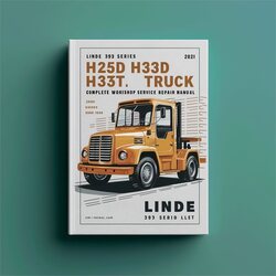 Linde 393 Series H25D H30D H35D H25T H30T H35T Forklift Truck Service Repair Workshop Manual PDF