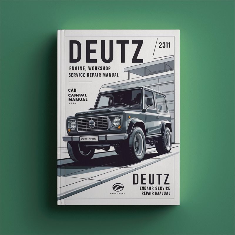 2011 Deutz F3L Engine Service Repair Workshop Manual PDF