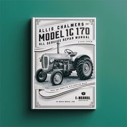 Allis Chalmers Model 170 Tractor All Service Repair Workshop Manual PDF