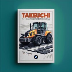 Takeuchi TB80FR Compact Excavator All Service Repair Workshop Manual PDF
