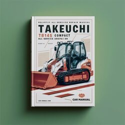 Takeuchi TB145 Compact Excavator All Service Repair Workshop Manual PDF