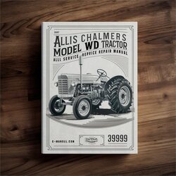 Allis Chalmers Model WD Tractor All Service Repair Workshop Manual PDF