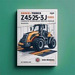 Genie Terex Z45-25 Z45-25J IC Power Service Repair Workshop Manual PDF