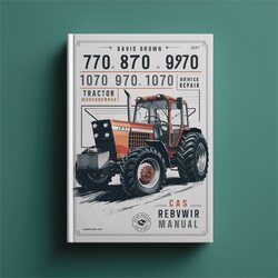 David Brown Case 770 870 970 1070 1090 1170 1175 Tractor Service Repair Workshop Manual PDF