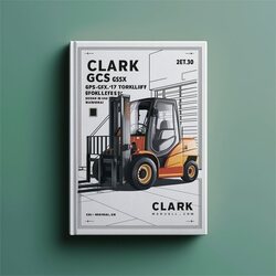 Clark 17-30 GCS GCX GPS GPX Forklift Service Repair Workshop Manual PDF