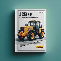 JCB 802 Service Repair Workshop Manual PDF