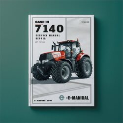 Case IH 7140 Tractor WSM Service Repair Workshop Manual PDF