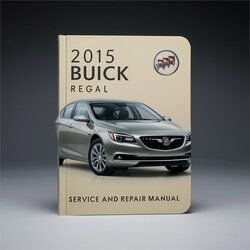 2015 Buick Regal Service Repair Workshop Manual PDF