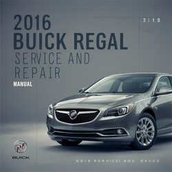 2016 Buick Regal Service Repair Workshop Manual PDF