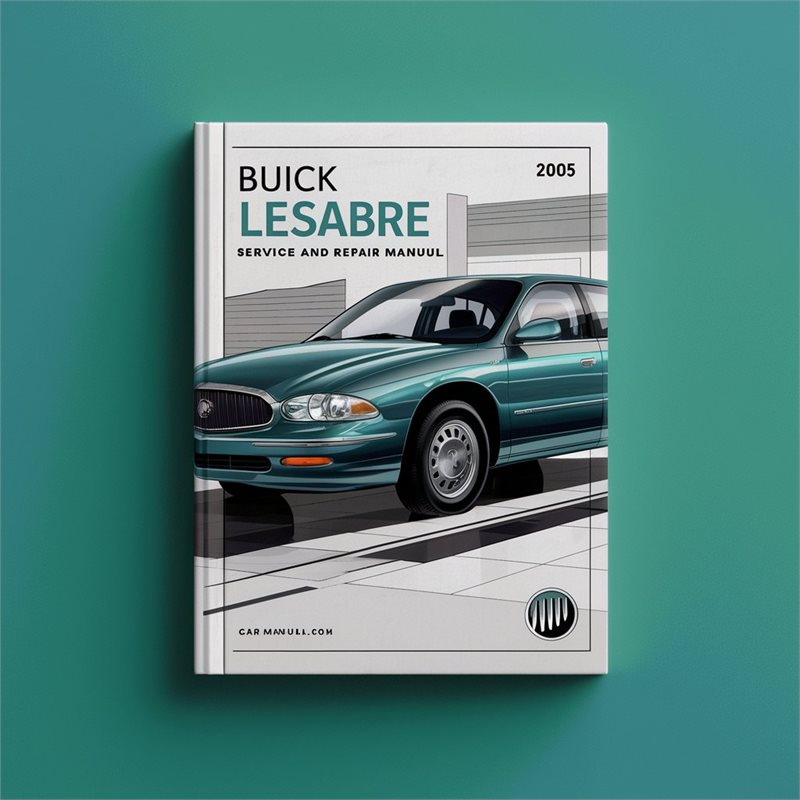 2005 Buick Lesabre Service Repair Workshop Manual PDF