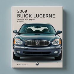 2009 Buick Lucerne Service Repair Workshop Manual PDF