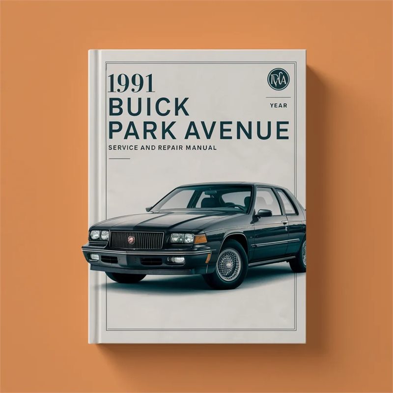 1991 Buick Park Avenue Service Repair Workshop Manual PDF