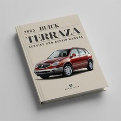 2005 Buick Terraza Service Repair Workshop Manual PDF