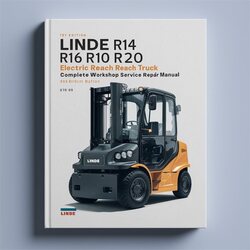 Linde R14 R16 R20 N HD Series 115 Electric Reach Truck Service Repair Workshop Manual PDF