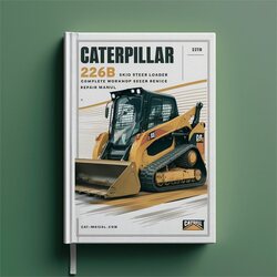 Caterpillar 226B Skid Steer Loader MJH Service Repair Workshop Manual PDF