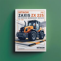 Hitachi Excavator Zaxis Zx 225 US Service Repair Workshop Manual PDF