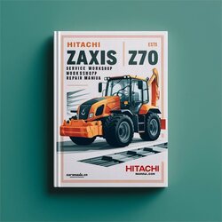 Hitachi Excavator Zaxis Zx 270 Manua Service Repair Workshop Manual PDF