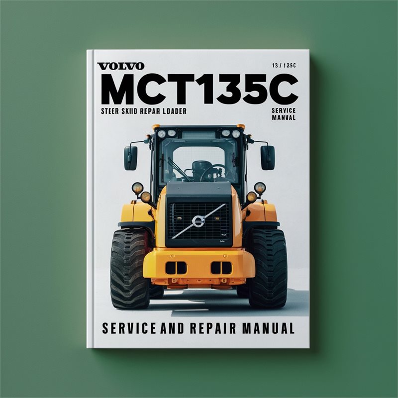 Volvo MCT135C Skid Steer Loader Service Repair Workshop Manual PDF