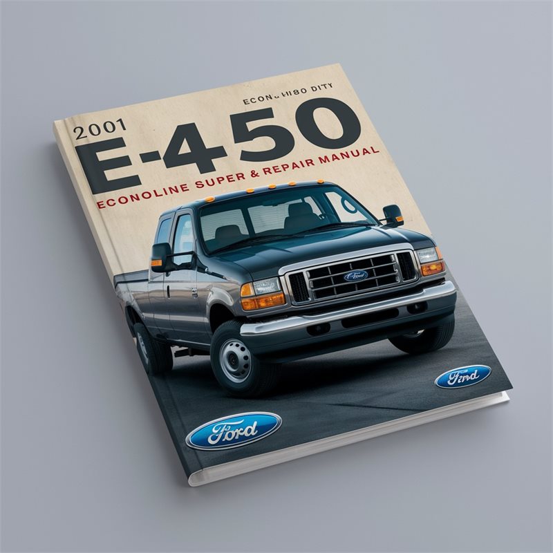 2001 Ford Super Duty E-450 Econoline Service Repair Workshop Manual PDF