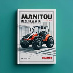 Manitou MC 40 50 60 70 Service Repair Workshop Manual PDF
