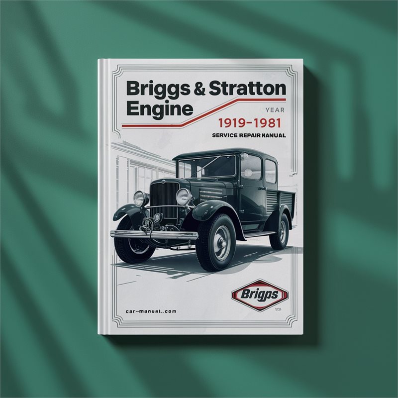 1981 Briggs And Stratton 4 Cycle Engine 1919 Service Repair Workshop Manual PDF