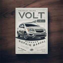 2010-2015 Holden Volt Chevrolet Service Repair Workshop Manual PDF