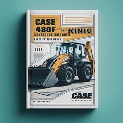 Case 480F LL Construction King Backhoe Loader - Improved Parts Catalog PDF