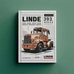 Linde 393 Series H25D H30D H35D H25T H30T H35T Forklift Truck Service Repair Workshop Manual PDF