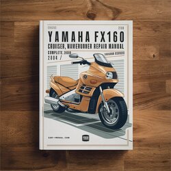 2004-2007 Yamaha FX160 Cruiser Waverunner Service Repair Workshop Manual PDF
