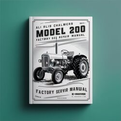 Allis Chalmers Model 200 Tractor Service Repair Workshop Manual PDF